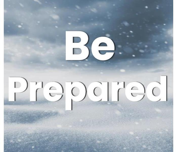 Background of winter storm and the phrase Be Prepared